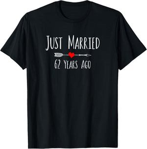 JUST MARRIED 62 YEARS AGO 62nd wedding anniversary T-Shirt - T-Shirt | Black