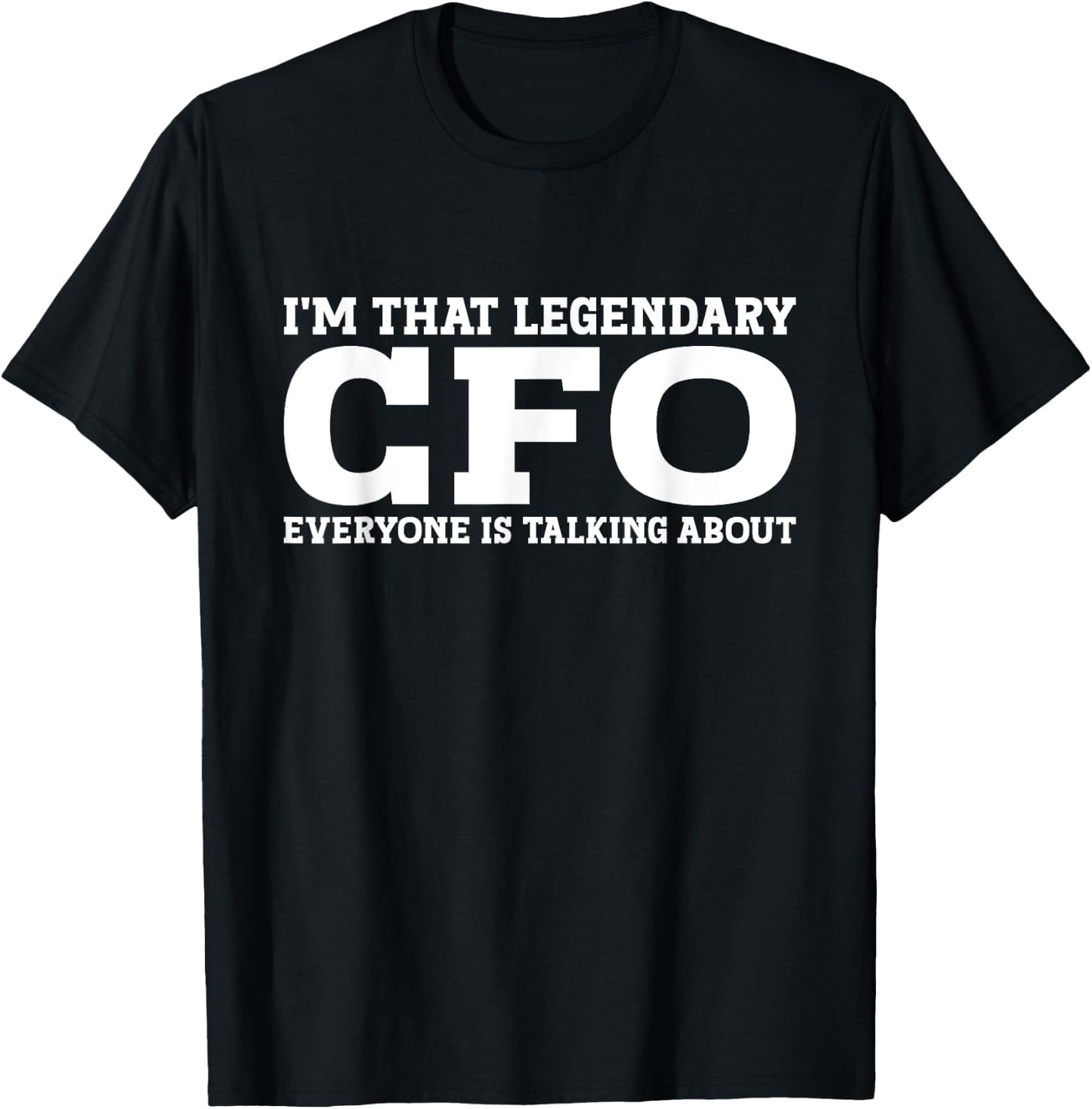 Funny CFO Gifts CFO Black -Adults Small Short Sleeve T-Shirt - T-Shirt | Black