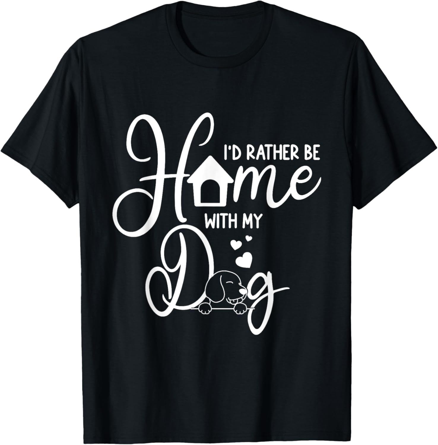 Funny I'd Rather Be Home with My Dog Women T-Shirt - T-Shirt | Black