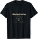 Holy Spirit lead me T-Shirt - T-Shirt | Black