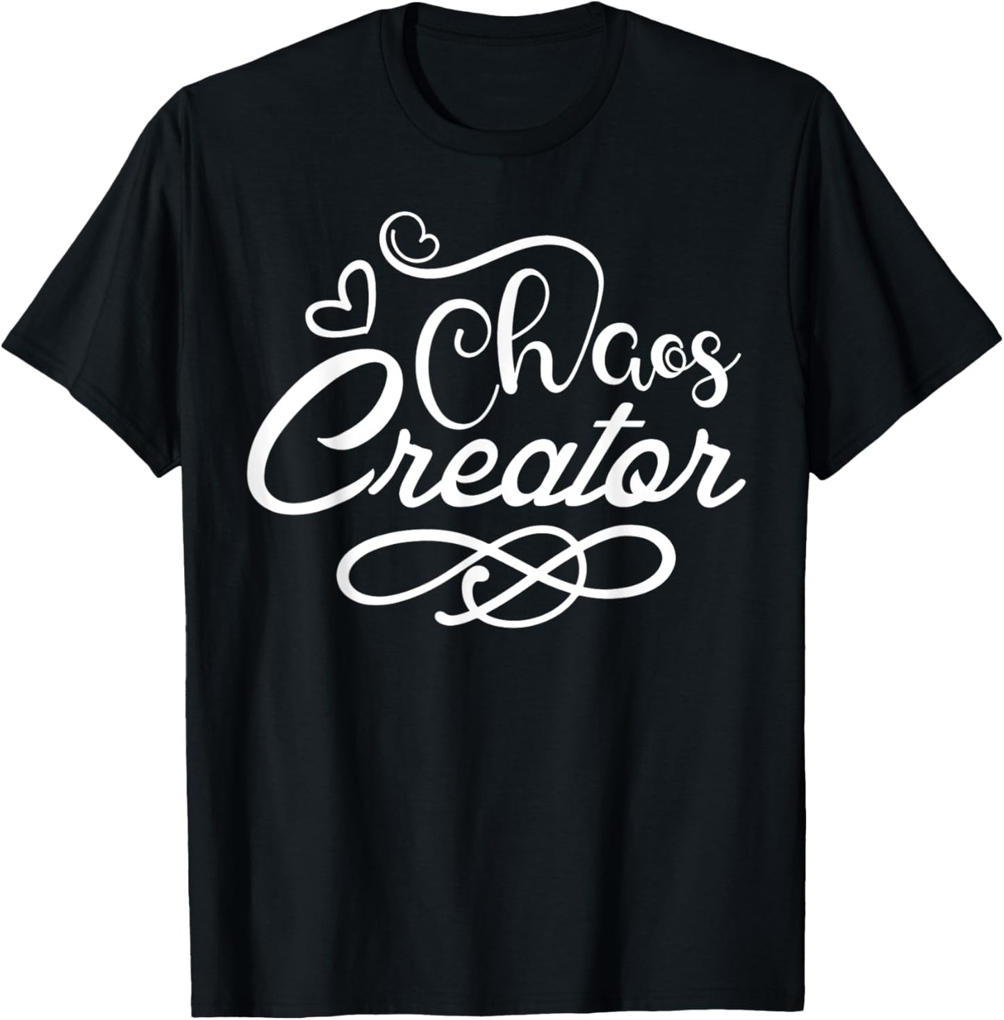 Chaos Creator Funny Shirts and Men T-Shirt - T-Shirt | Black