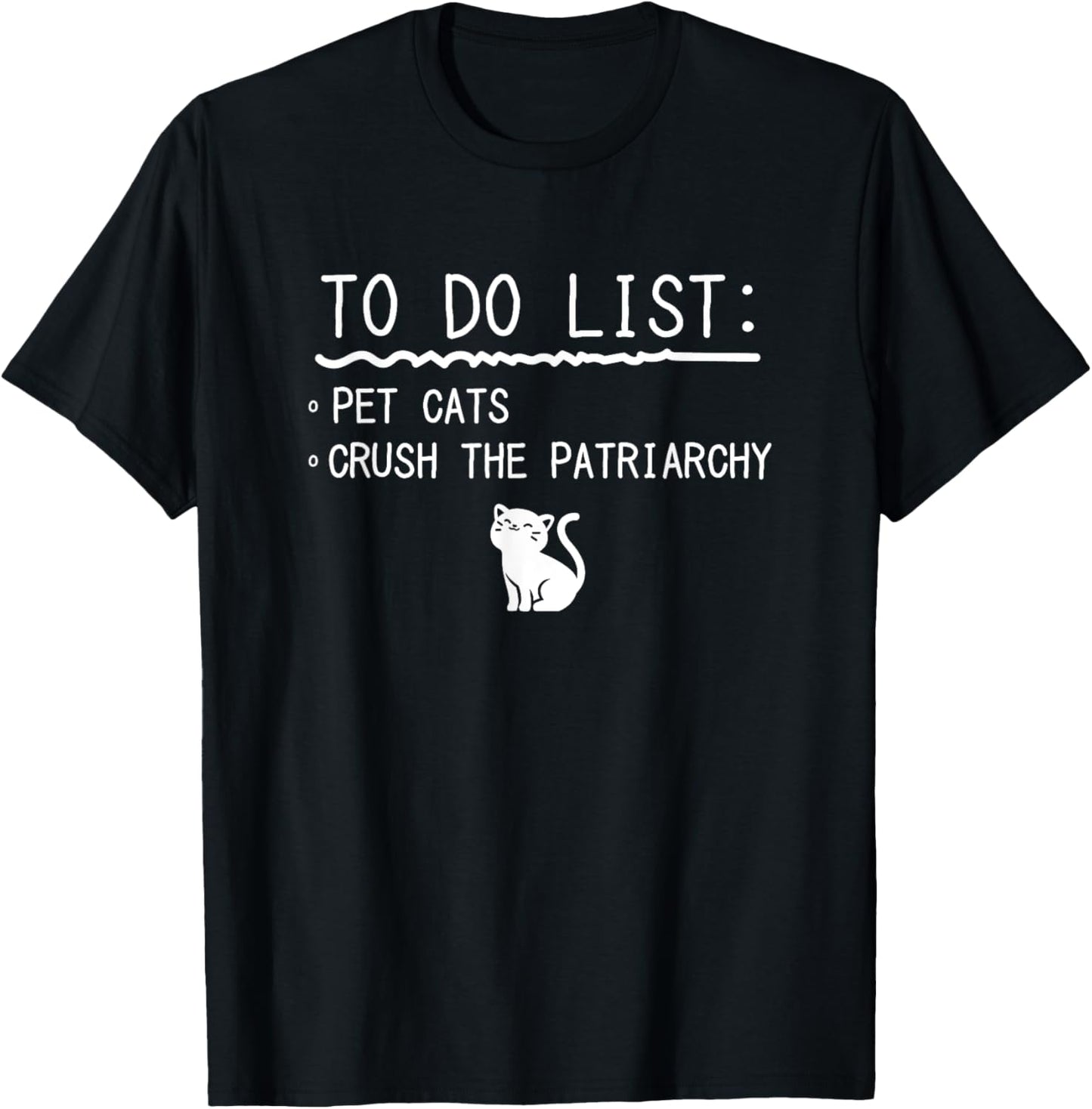 Feminism Crush Patriarchy Pet Cats T-Shirt - T-Shirt | Black