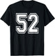 Number 52 Numbered Uniform Sports Jersey Team 52nd Birthday T-Shirt - T-Shirt | Black