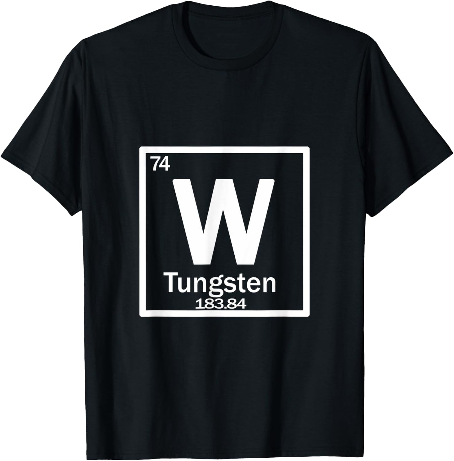 Tungsten (W), also called wolfram T-Shirt - T-Shirt | Black