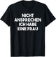 Verheiratet Vergeben Nicht Ansprechen Ich Habe Eine Frau T-Shirt - T-Shirt | Black