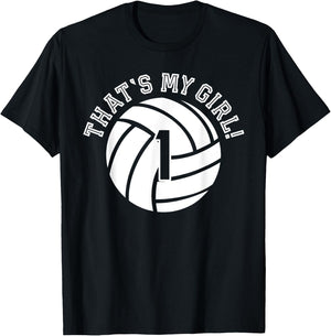 Unique That's My Girl #1 Volleyball Player Mom or Dad Gifts T-Shirt - T-Shirt | Black