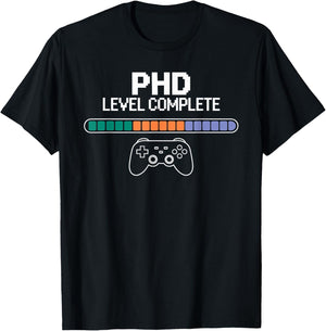PhD Level Complete Doctorate PhD Graduation Men Women T-Shirt - T-Shirt | Black