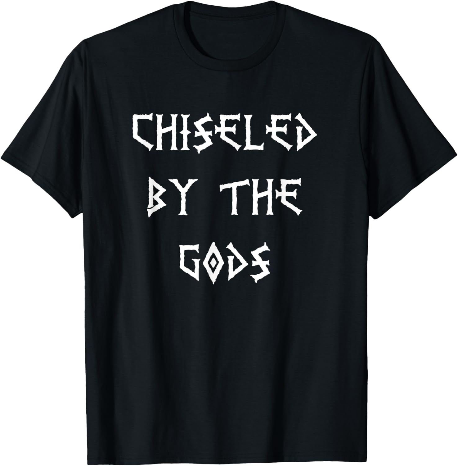 Chiseled by The Gods Body Building T-Shirt - T-Shirt | Black