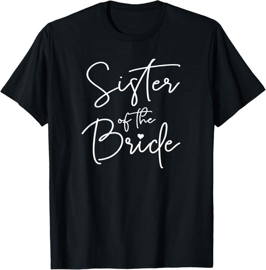 Cute Sister Of The Bride T-Shirt - T-Shirt | Black