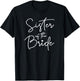 Cute Sister Of The Bride T-Shirt - T-Shirt | Black