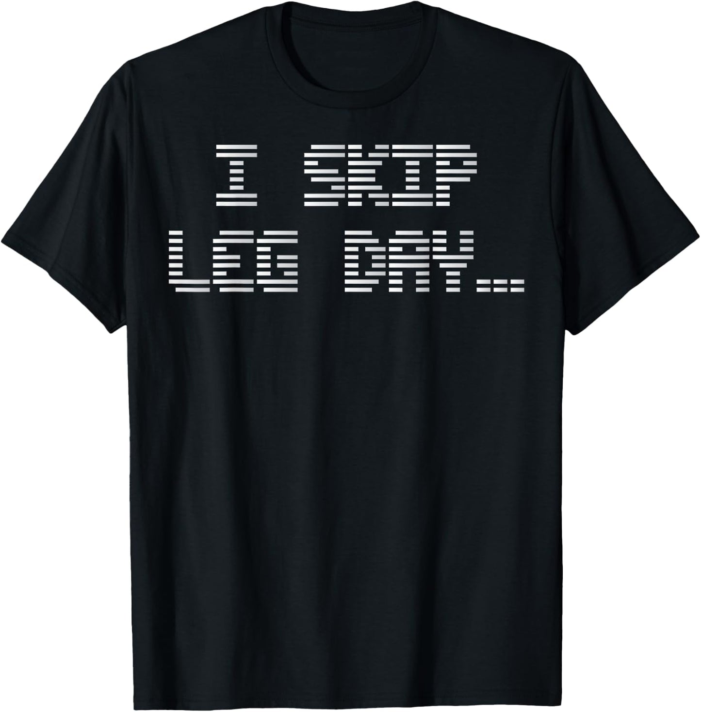 Funny Saying Skipped Leg Day Amputated Women Men Sarcastic T-Shirt - T-Shirt | Black
