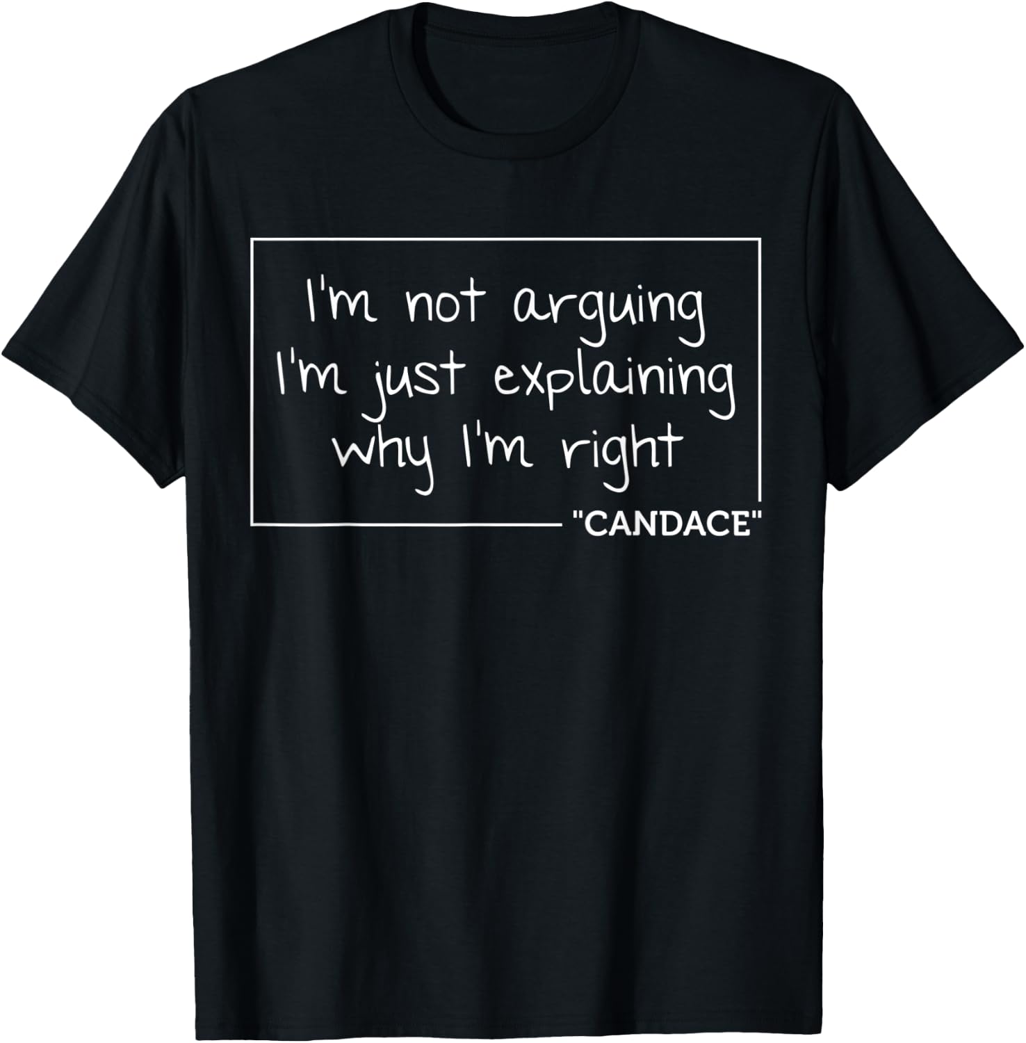 CANDACE Quote Personalized Name Funny Birthday Gift T-Shirt - T-Shirt | Black
