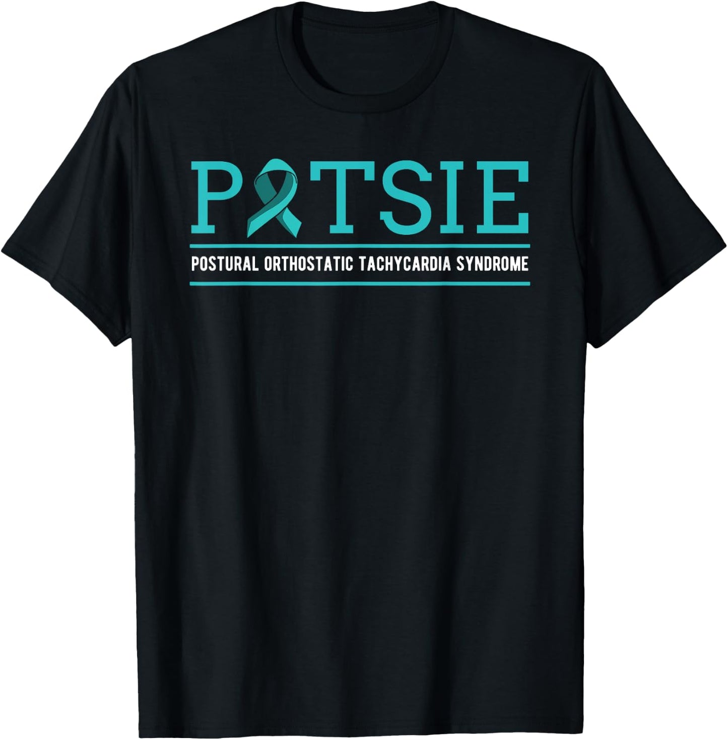 POTS Dysautonomia Turquoise Ribbon Autonomic Dysfunction T-Shirt - T-Shirt | Black
