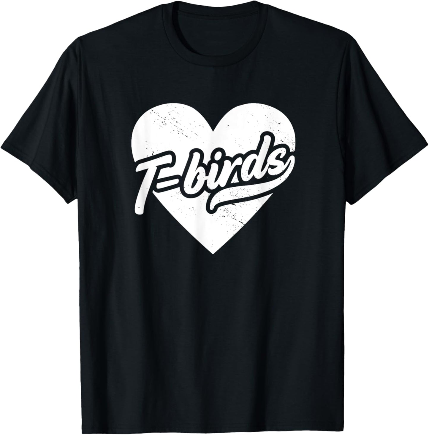 Vintage Thunderbirds High School Spirit Go T Birds Love T-Shirt - T-Shirt | Black