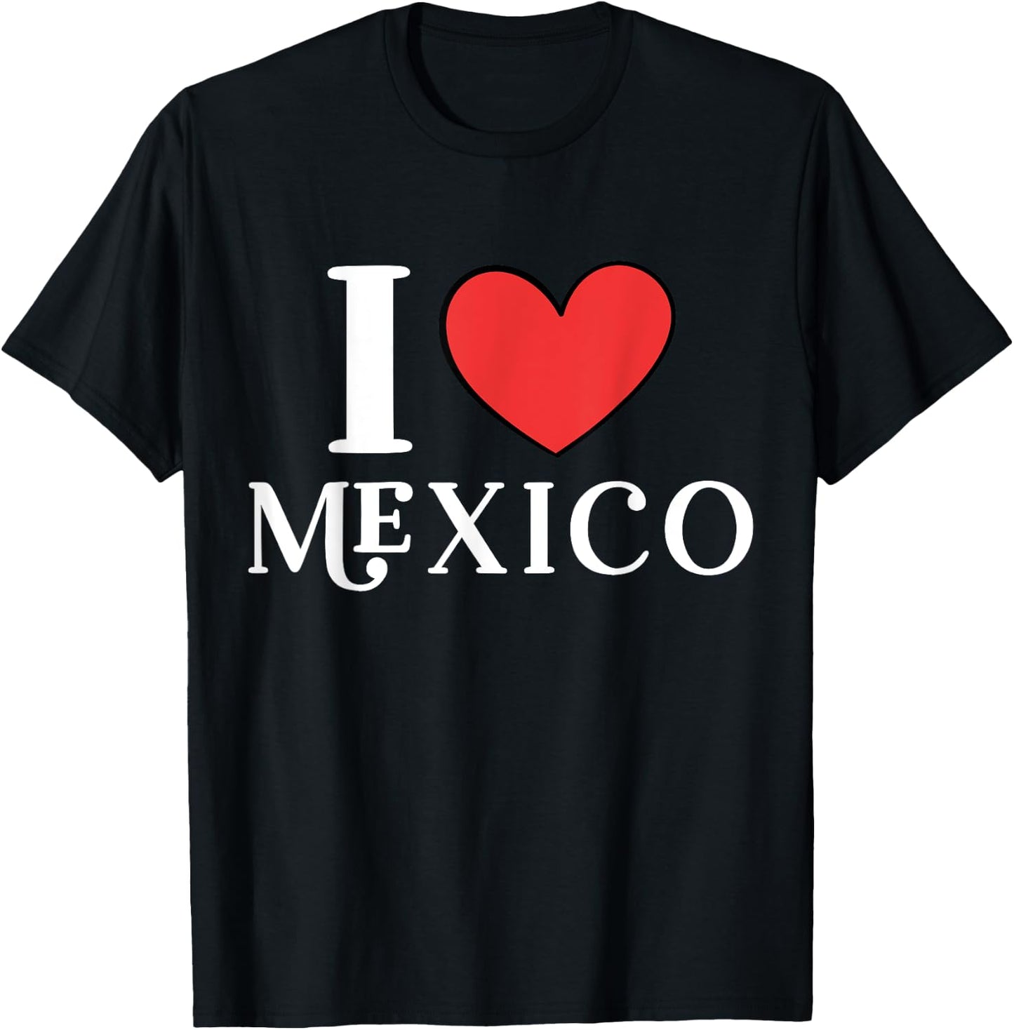 I Love Mexico T-Shirt - T-Shirt | Black