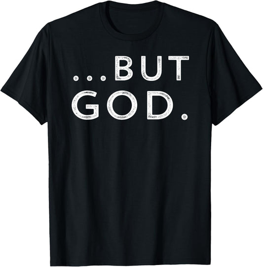 Christian But God Inspirational Gift John 3:16 T-Shirt - T-Shirt | Black