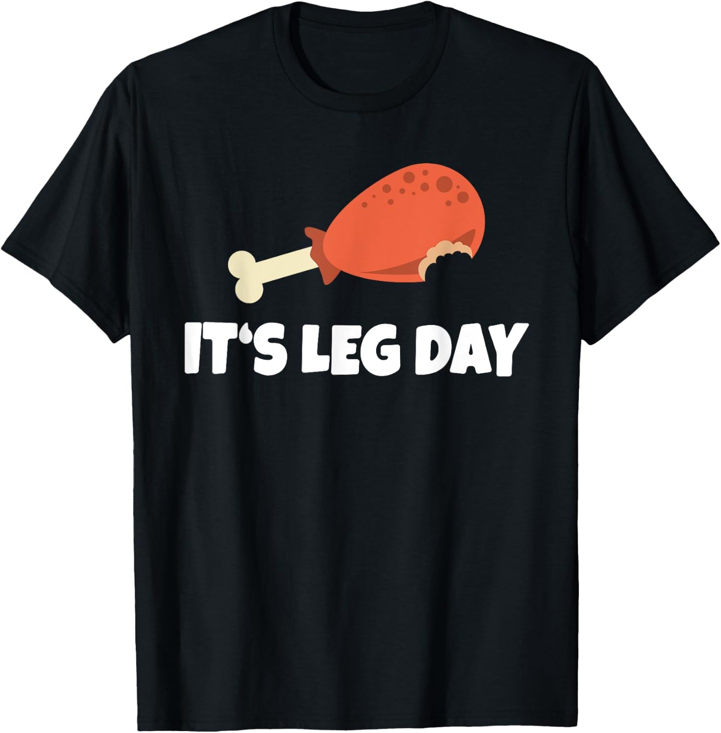 Funny Turkey It's Leg Day Thanksgiving Workout T-Shirt - T-Shirt | Black