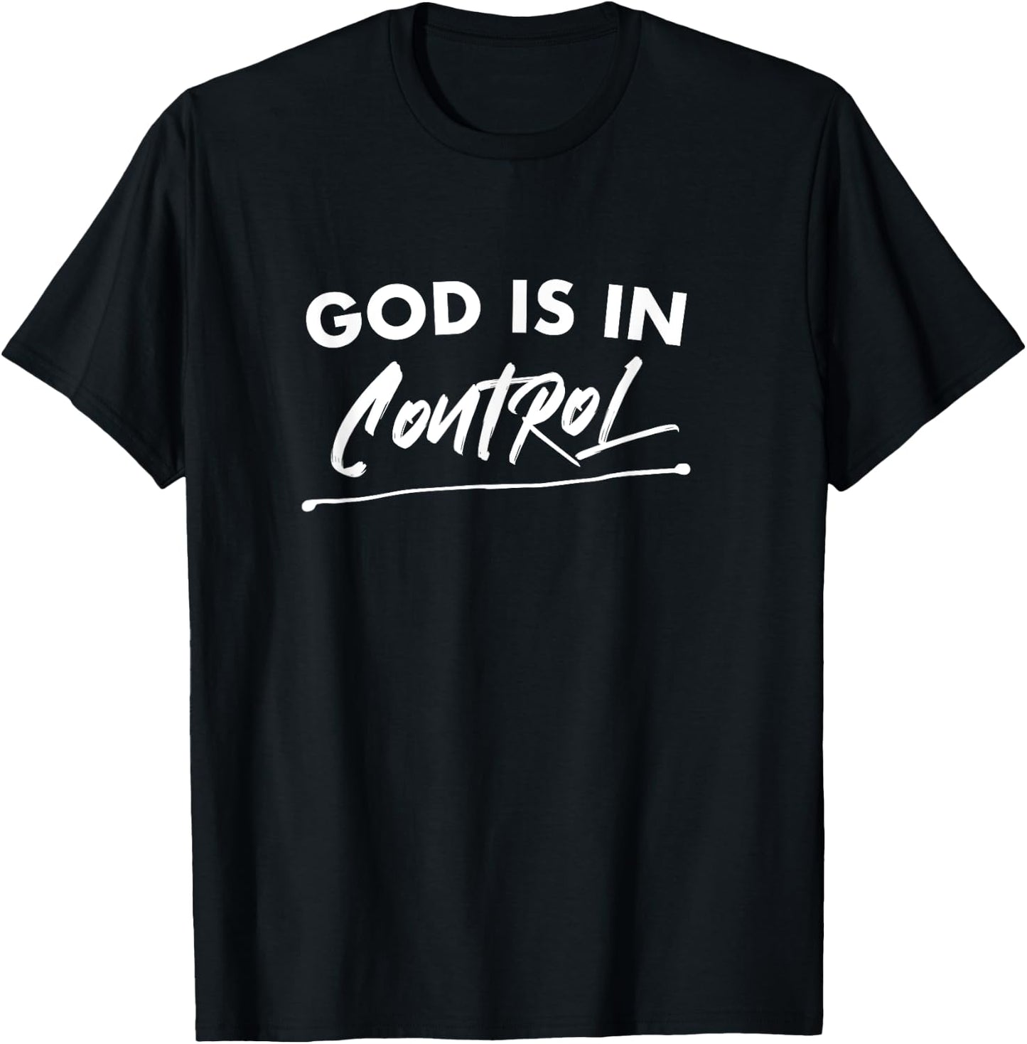 God Is In Control Christian Deluxe T-Shirt - T-Shirt | Black