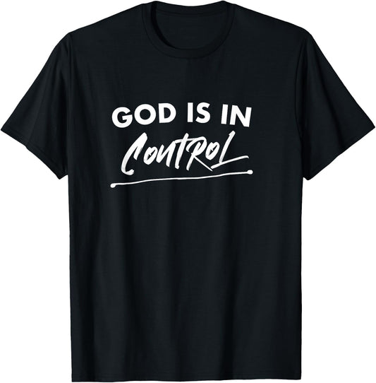 God Is In Control Christian Deluxe T-Shirt - T-Shirt | Black