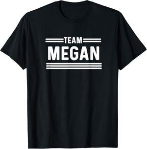 Team Megan - Family Name T-Shirt - T-Shirt | Black