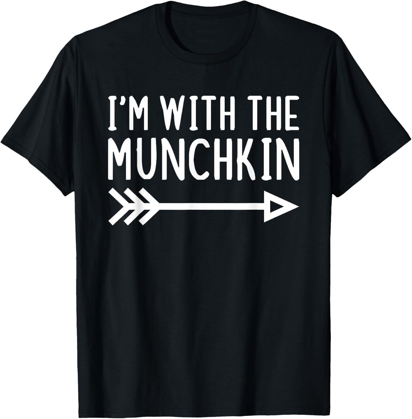 I'm With The Munchkin Funny Matching Halloween Costume T-Shirt - T-Shirt | Black