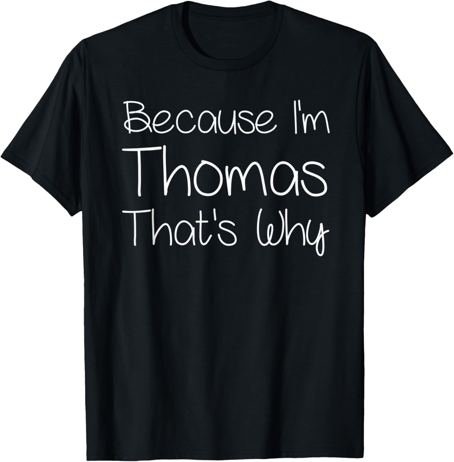 THOMAS Funny Personalized Birthday Women Name Gift T-Shirt - T-Shirt | Black
