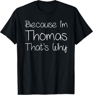 THOMAS Funny Personalized Birthday Women Name Gift T-Shirt - T-Shirt | Black