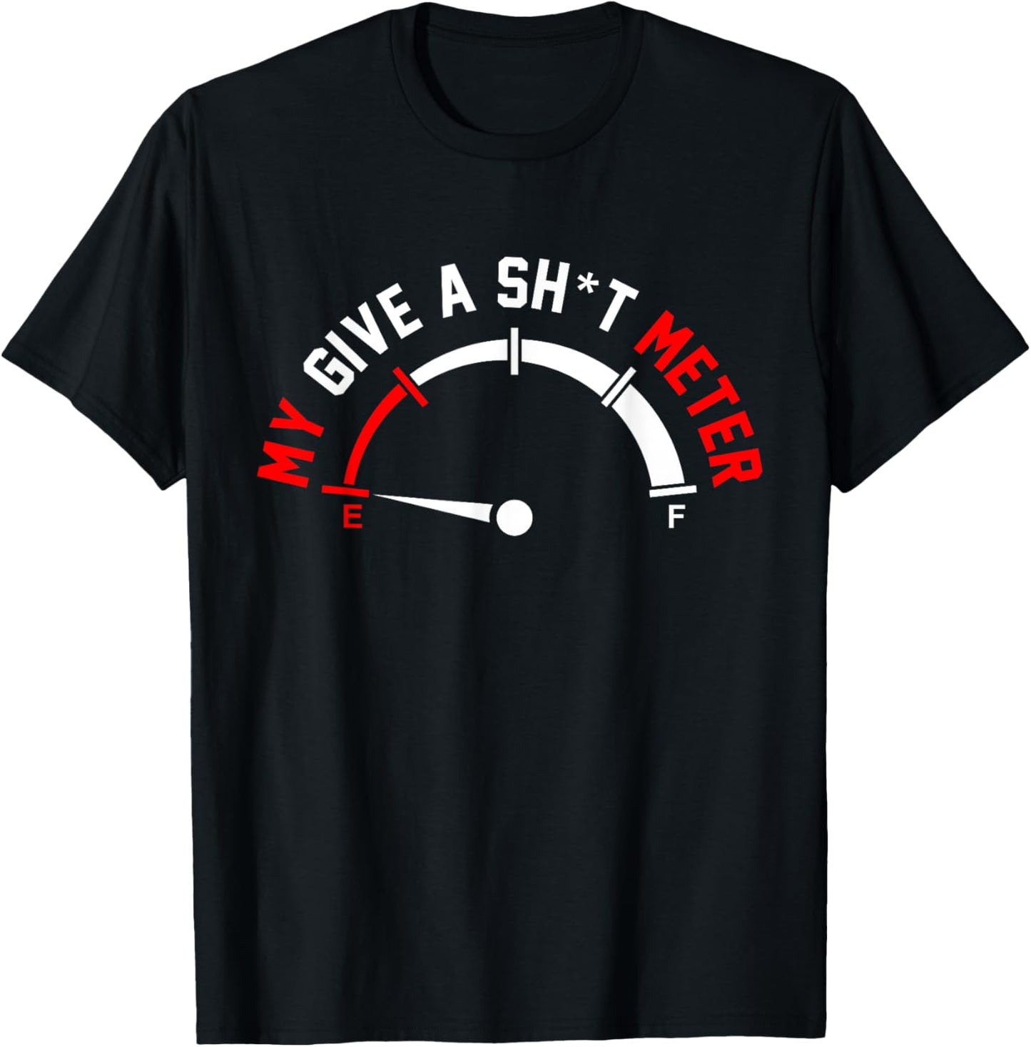 Give A Shitometer Funny Sarcasm Graphic T-Shirt - T-Shirt | Black