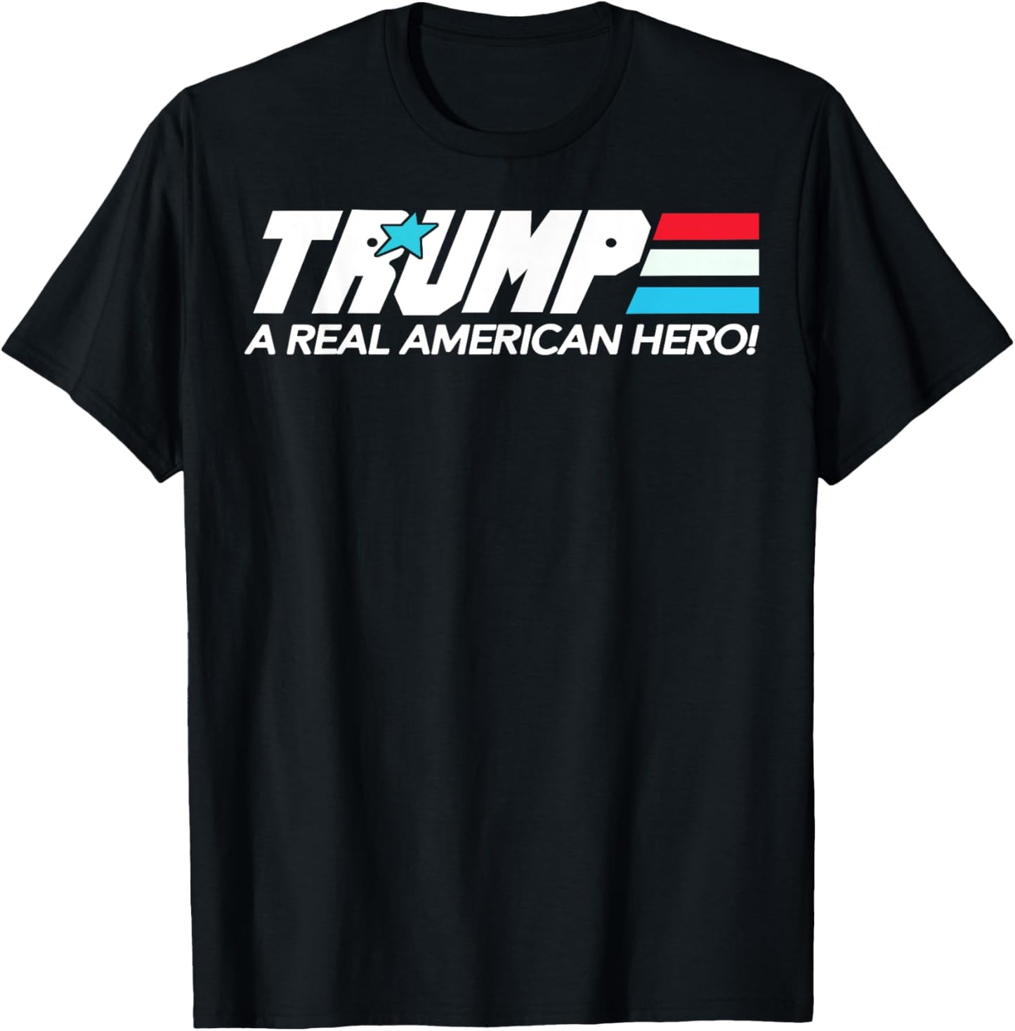 Trump A Real American Hero Women Men T-Shirt - T-Shirt | Black