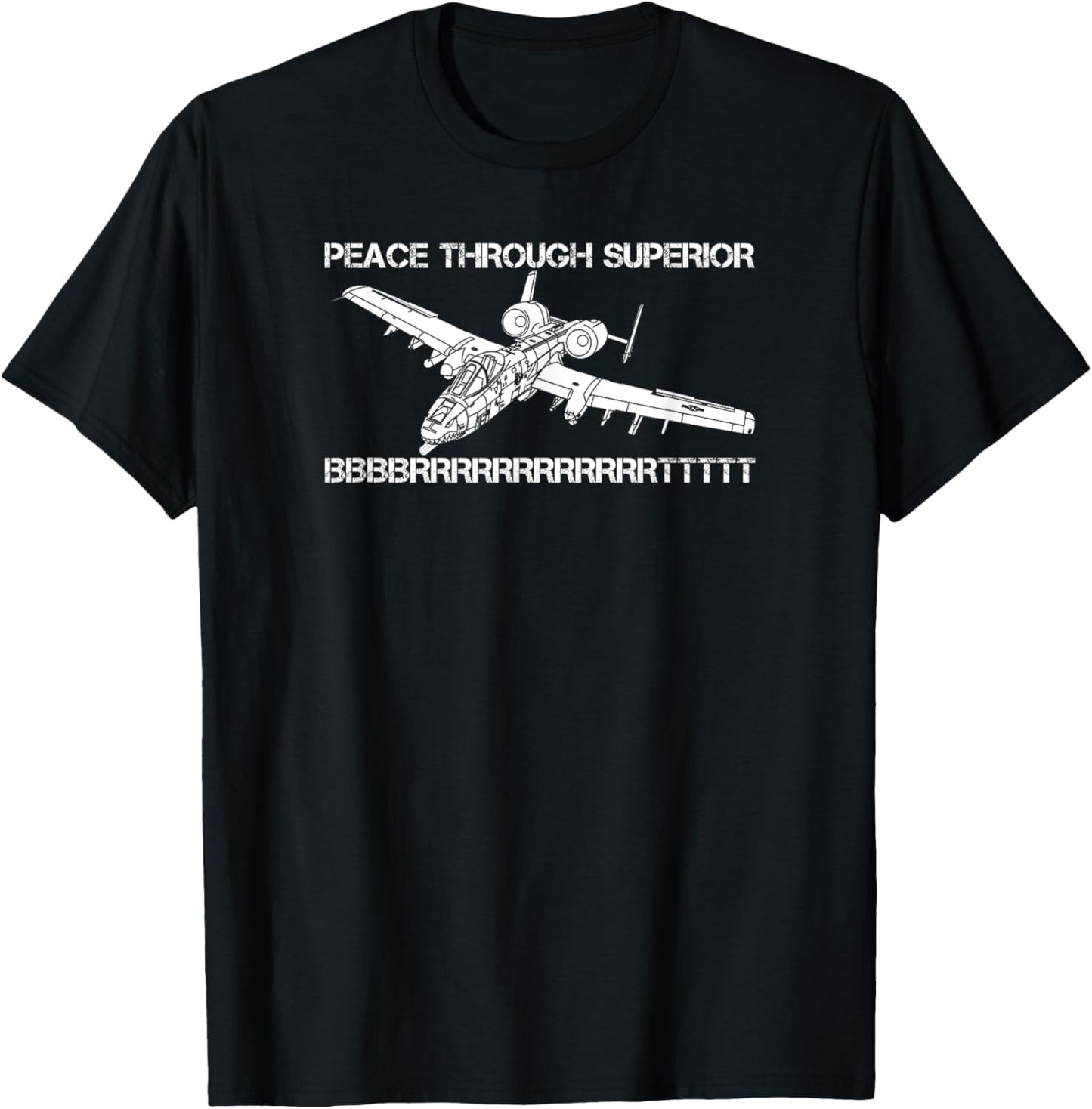 A-10 Warthog Thunderbolt Plane Meme BBBRRRTTT Funny Joke T-Shirt - T-Shirt | Black
