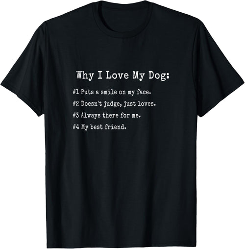 Why I Love My Dog, Cute Dog Owner, Dog Dad, Dog Mom