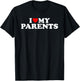 I Love My Parents T-Shirt - T-Shirt | Black