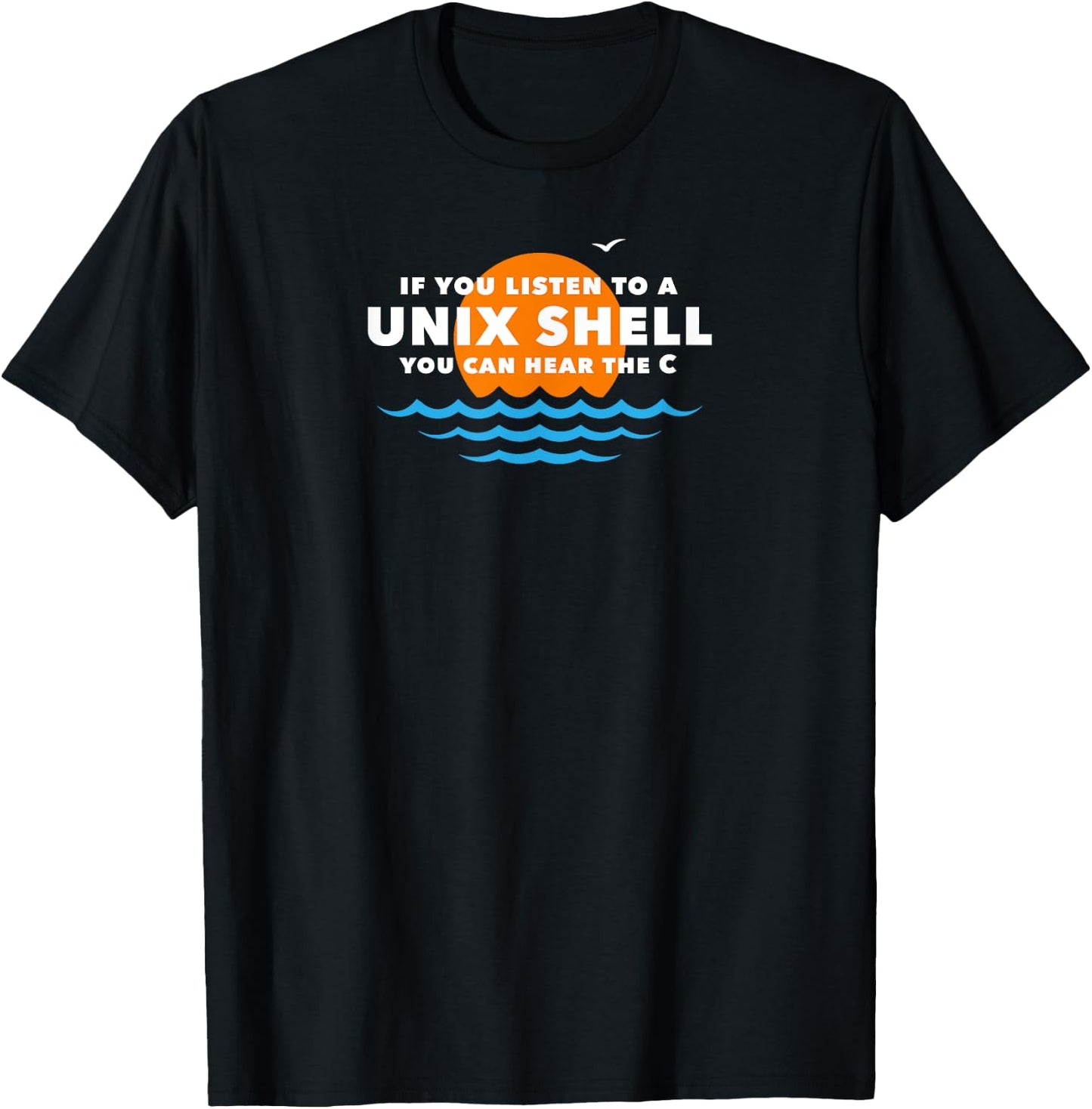 Unix Shell - Computer Science Programming Geek Nerd T-Shirt - T-Shirt | Black