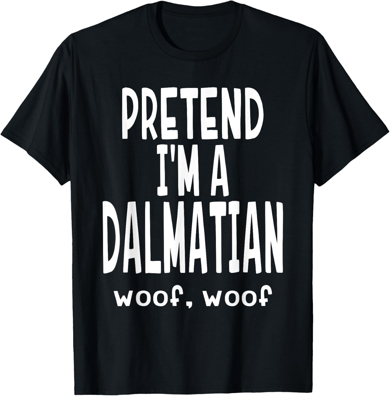 Funny Pretend I'm A Dalmatian - Lazy Halloween Costume T-Shirt - T-Shirt | Black