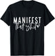 Manifest That Shit Law Of Attraction Yoga Meditation Health T-Shirt - T-Shirt | Black