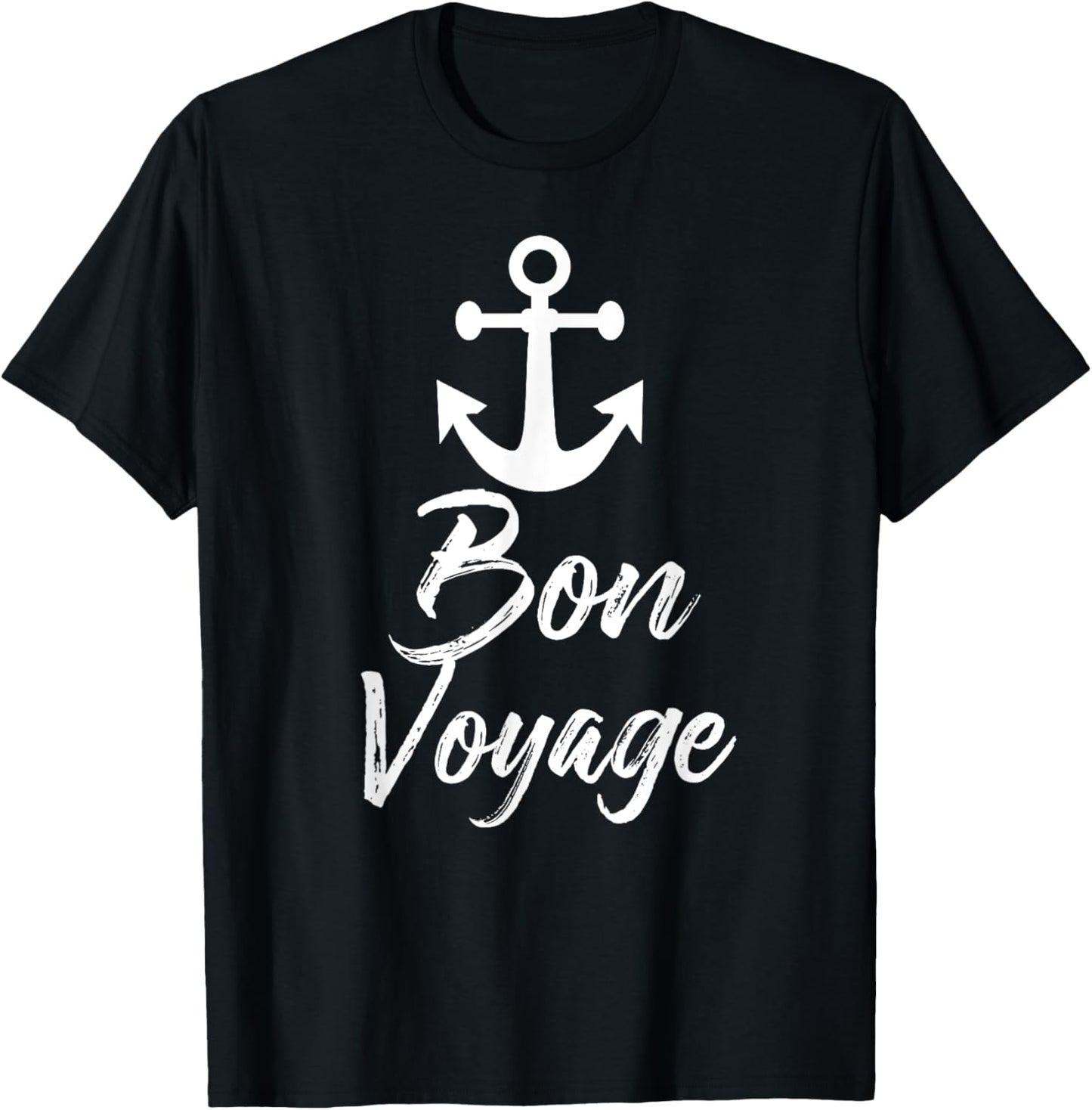 Bon Voyage Nautical Anchor Cruise Ship Graphic For Cruisers T-Shirt - T-Shirt | Black