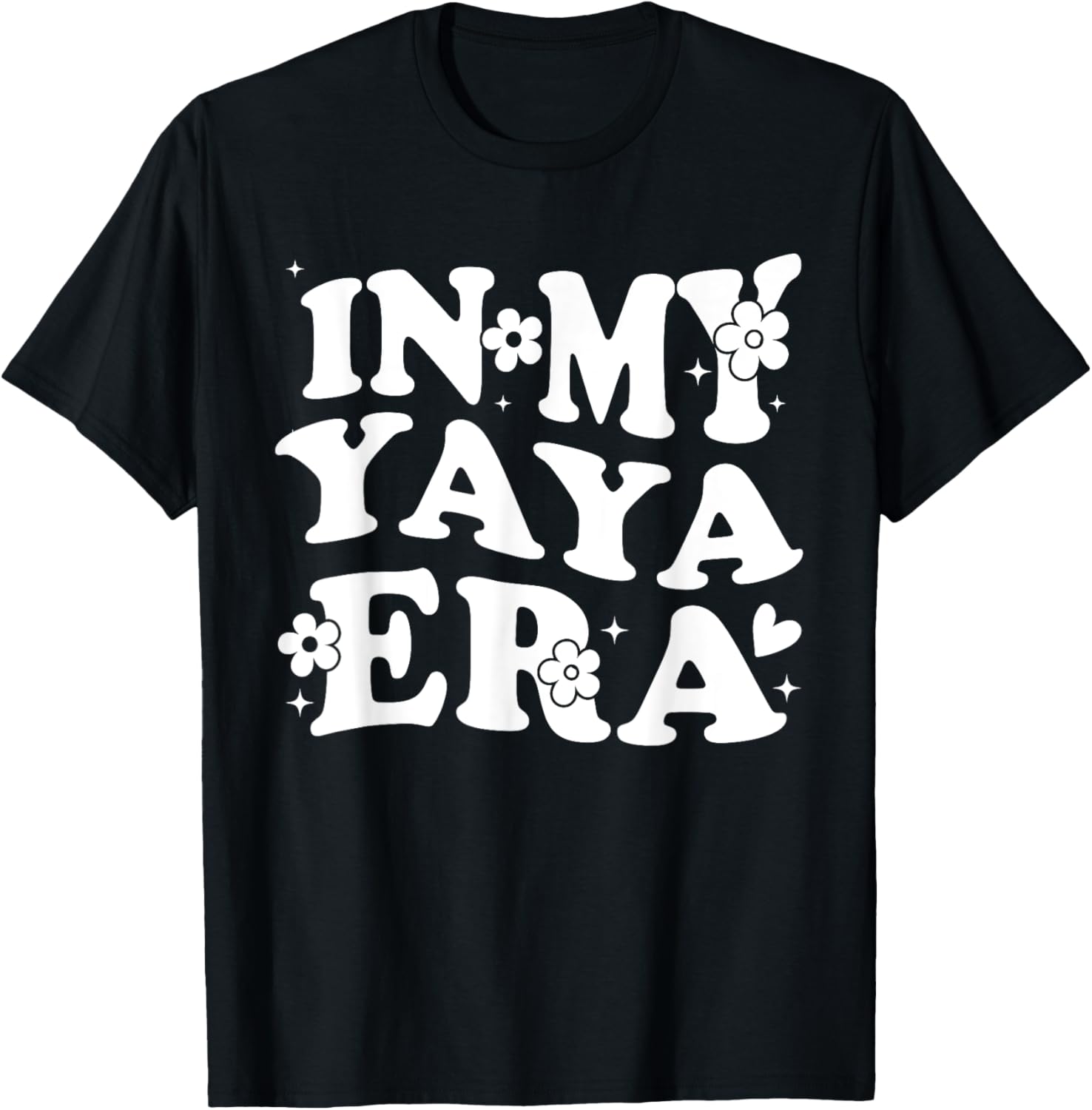 In My Yaya Era Funny Sarcastic Groovy Retro Mothers Day T-Shirt - T-Shirt | Black