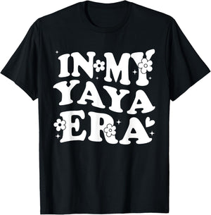 In My Yaya Era Funny Sarcastic Groovy Retro Mothers Day T-Shirt - T-Shirt | Black