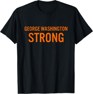 George Washington High School Strong T-Shirt - T-Shirt | Black