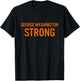 George Washington High School Strong T-Shirt - T-Shirt | Black