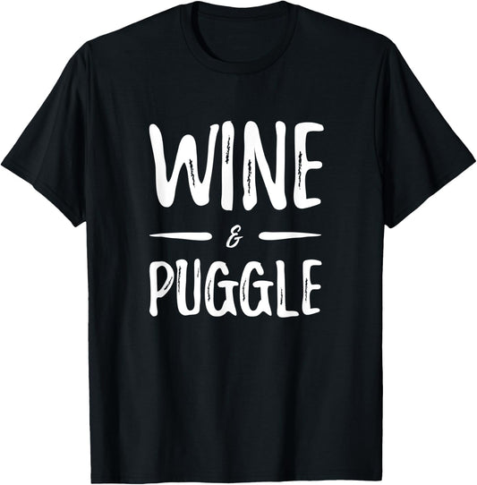 Wine Puggle Dog Mom Funny Gift T-Shirt - T-Shirt | Black