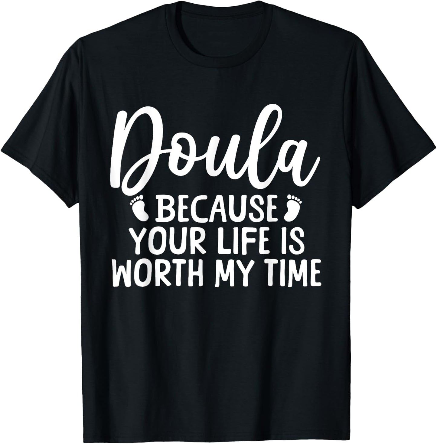 Cool Doula Design Mom Midwife Birth Worker Doula T-Shirt - T-Shirt | Black