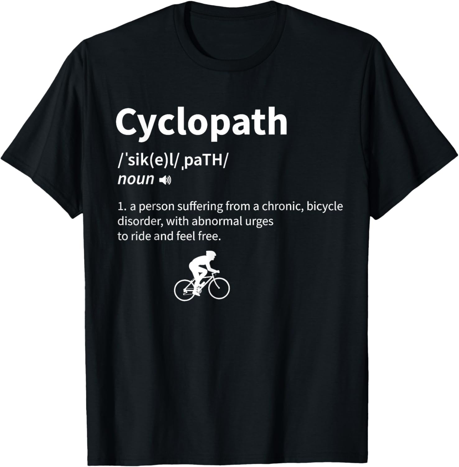 Cyclopath Funny Definition Cyclist Cycling T-Shirt - T-Shirt | Black
