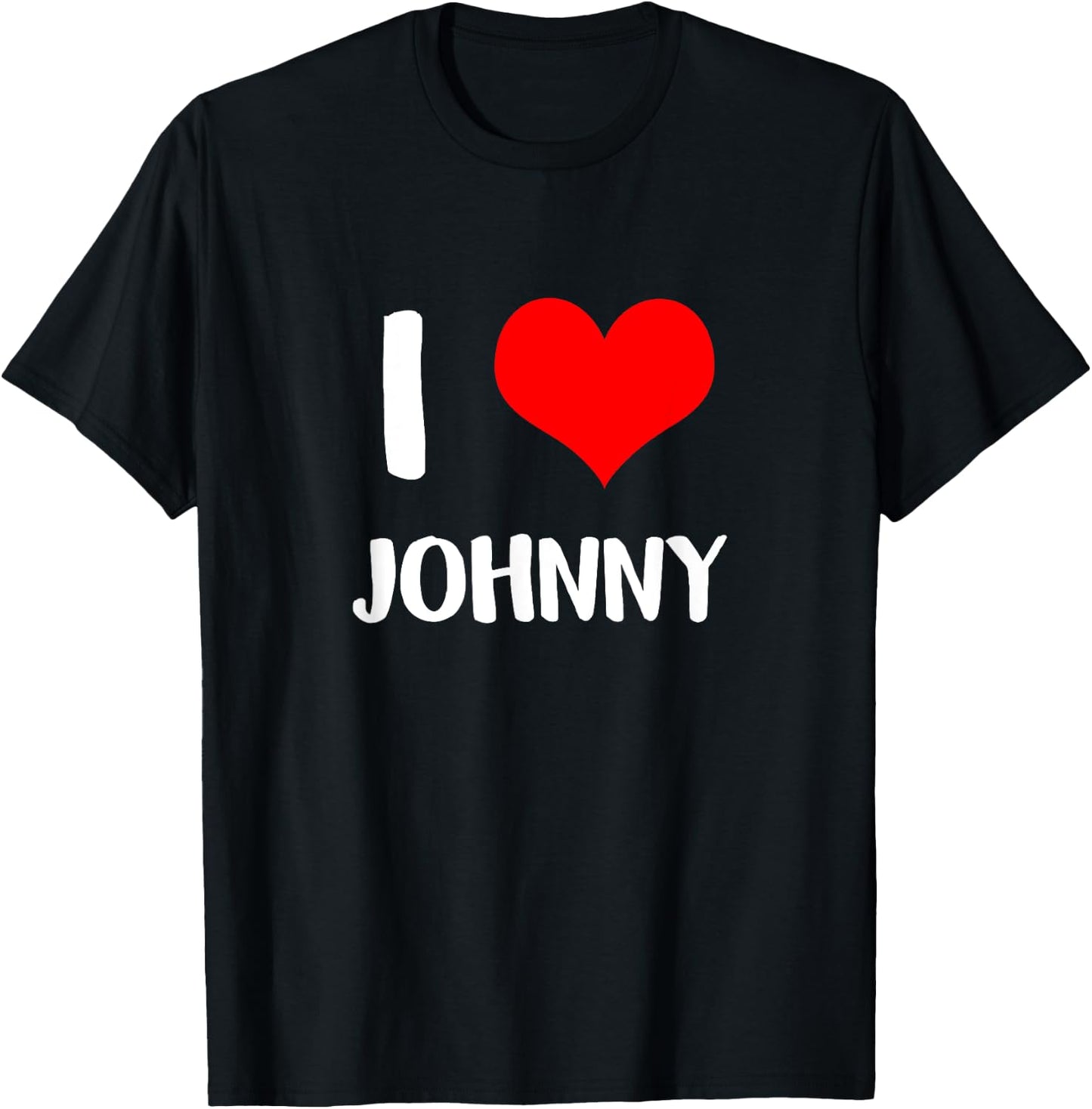 I love JOHNNY my valentine sorry ladies guys heart belongs T-Shirt - T-Shirt | Black