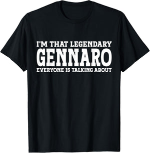 Gennaro Personal Name First Name Funny Gennaro T-Shirt - T-Shirt | Black