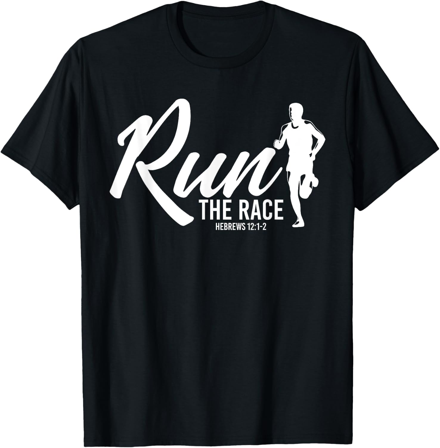 Hebrews 12:1-2 Run the Race T-Shirt - T-Shirt | Black