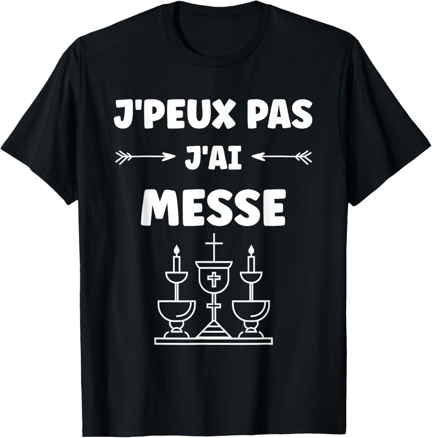 Humor Church Mass Praying I Can't Have Mass T-Shirt - T-Shirt | Black