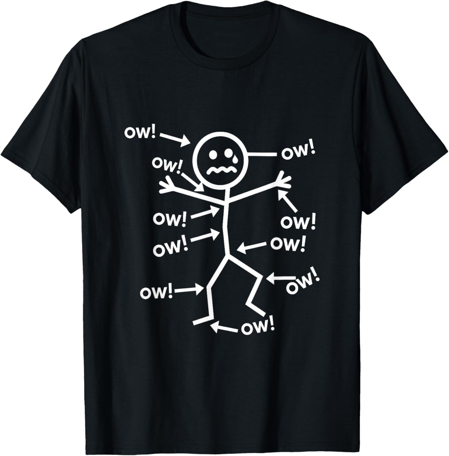 Ow Ow Ow Figure- Funny Chronic Pain Awareness T-Shirt - T-Shirt | Black
