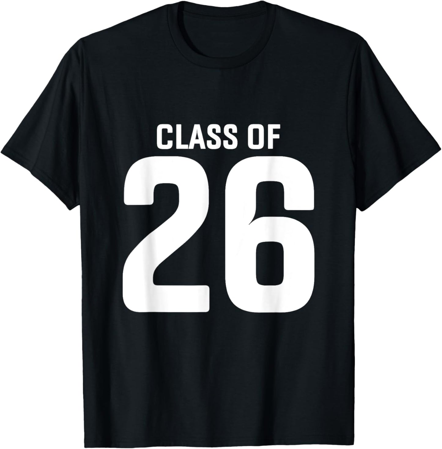 Senior 2026 Class of 2026 Seniors Graduation 2026 Senior 26 T-Shirt - T-Shirt | Black