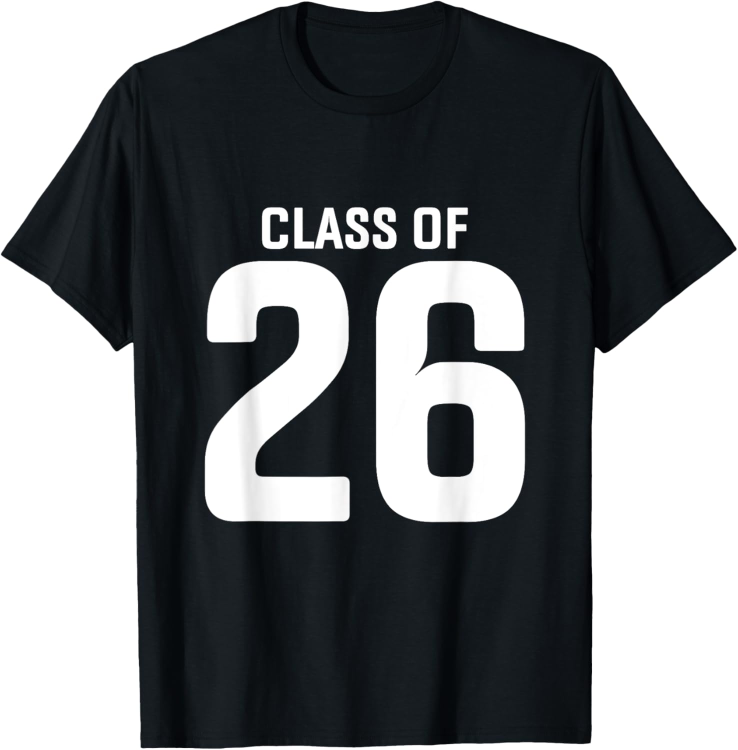 Senior 2026 Class of 2026 Seniors Graduation 2026 Senior 26 T-Shirt - T-Shirt | Black